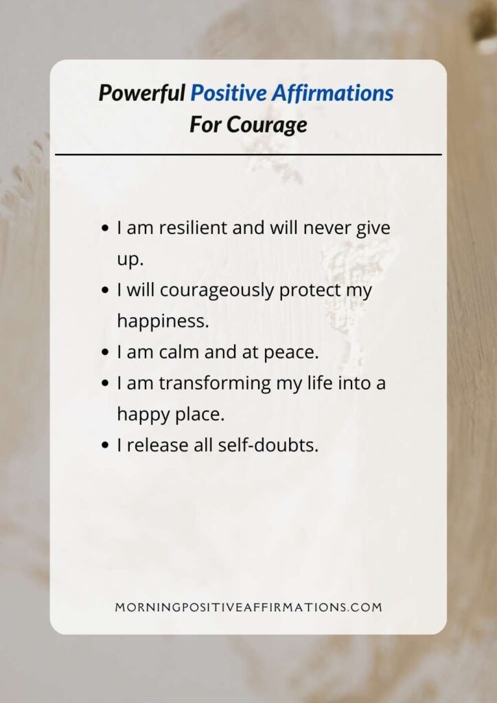 positive Affirmations for courage