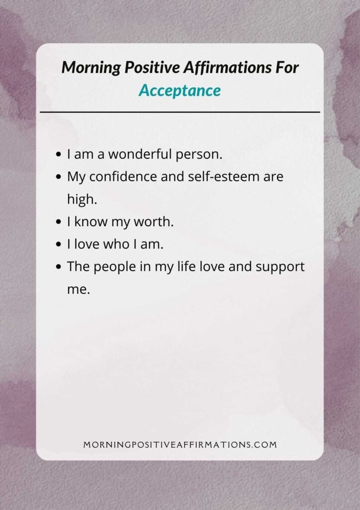 Morning Positive Affirmations For Acceptance