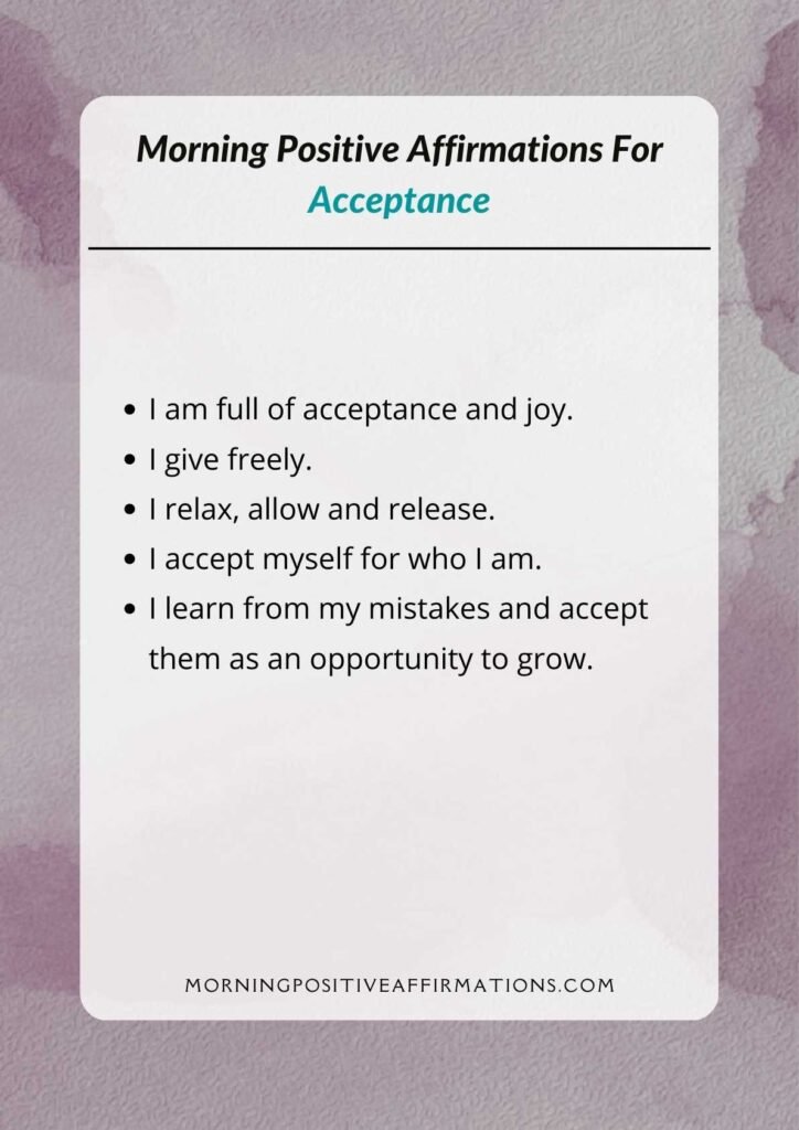 Morning Positive Affirmations For Acceptance