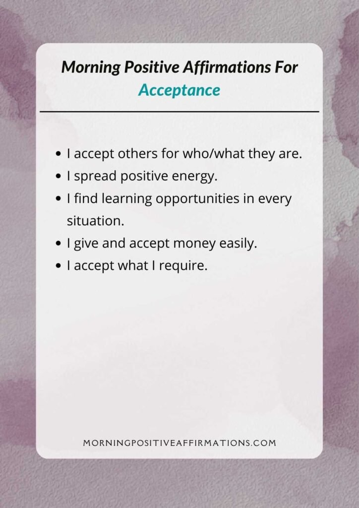 Morning Positive Affirmations For Acceptance