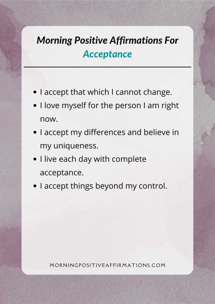 Morning Positive Affirmations For Acceptance