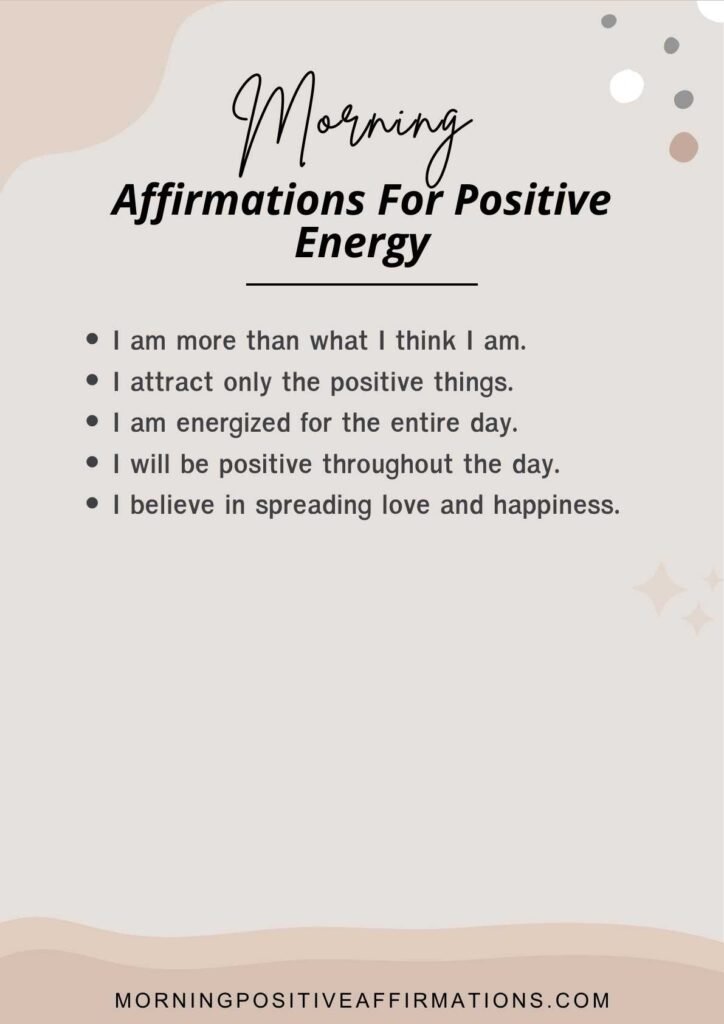 Morning Affirmations For Positive Energy