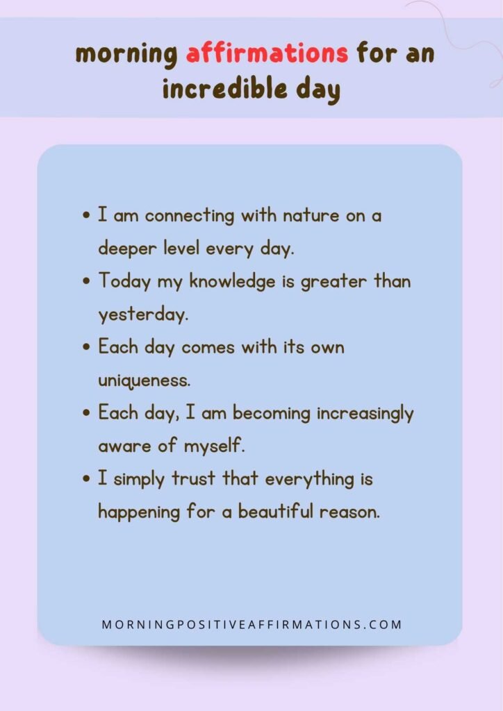 morning affirmations for an incredible day