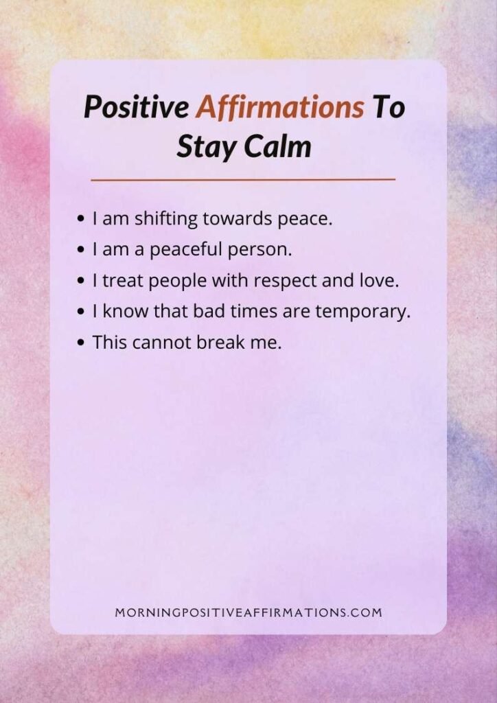 Positive Affirmations To Stay Calm