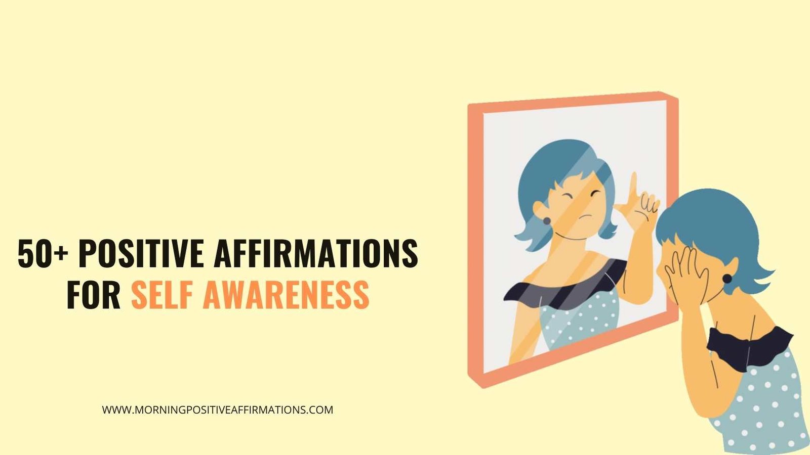 Positive Affirmations For Self Awareness